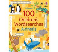 100 children's wordsearches: animals. Ediz. a colori