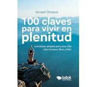 100 claves para vivir en plenitud
