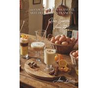100 cócteles con huevo: el arte del barman francés: Eggnog, flips y creaciones originales para asombrar a sus invitados