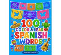 100 COLOR & LEARN SPANISH WORDS