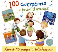 100 Comptines et Jeux Danses
