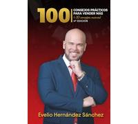 100 CONSEJOS PRÁCTICOS PARA VENDER MÁS