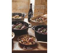 100 Coq au Vin: L'icona francese in cento modi: Vini di Borgogna, Champagne, Loira... ogni regione ha la sua ricetta segreta.