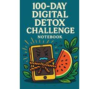 100-Day Digital Detox Challenge Notebook
