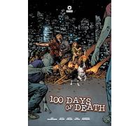 100 Days of Death: The Graphic Novel