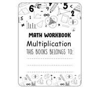 100 Days of Multiplication: Daily Math Workbook for Kids (Grades 2-4)