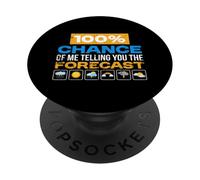 100% di probabilità che io ti dica le previsioni PopSockets PopGrip Adesivo
