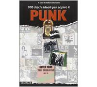100 dischi ideali per capire il punk