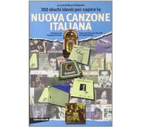 100 dischi ideali per capire la nuova canzone italiana