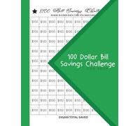 100 Dollar Bill Savings Challenge: 8.5x11 inches , 110 Pages