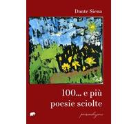 100... e più poesie sciolte
