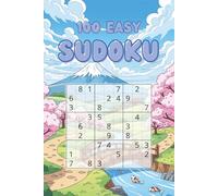 100 Easy Sudoku: Large Font, Fun Sudoku For All Ages