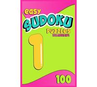 100 EASY SUDOKU PUZZLES: 100 Sudoku Puzzles with Answer Keys