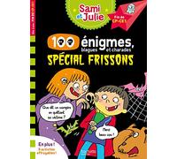 100 énigmes, blagues et charades spécial frissons: Fin de CP-CE1