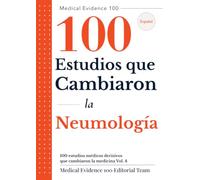 100 estudios médicos decisivos que cambiaron la medicina(4): Neumología