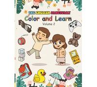 100 Everyday Things: Big Bold Coloring Adventure for Kids Ages 3-6 | 100 Simple Objects and Fun Pictures to Learn Colors and Build Skills