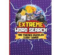 100 Extreme Word Search Puzzles for Adults: Ultimate Challenge 28×28 Grids | 100 Extreme Puzzles | Brain-Boosting Fun for Adults