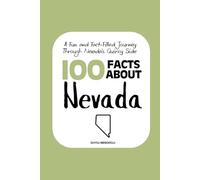 100 Facts about Nevada: A Fun and Fact-Filled Journey Through Nevada’s Quirky Side: 6