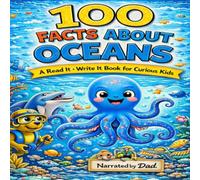 100 Facts About Oceans: A Read It, Write It Activity Book for Curious Kids