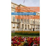 100 Facts, Myths & Legends About Cheltenham