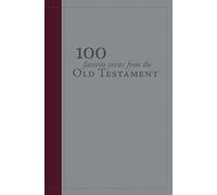 100 Favorite Verses from the Old Testament