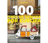 100 fines de semana por Europa