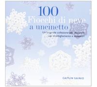 100 fiocchi di neve a uncinetto