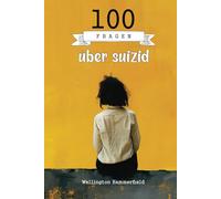 100 Fragen über suizid: Lädt dich ein, tiefgehend zu reflektieren, deine Ängste zu konfrontieren und Hoffnung zu finden. Durch introspektive Fragen ... und den Weg zu innerem Frieden entdecken.