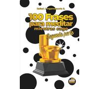 100 frases para meditar mientras cago, segunda parte