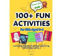 100+ FUN ACTIVITIES: for kids aged 3 - 6