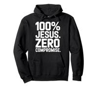 100% Gesù. Zero Compromessi Cristiana Felpa con Cappuccio