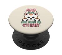 100 giorni in cui devi essere un gattino, simpatici bambini del centesimo giorno di scuola PopSockets PopGrip Adesivo