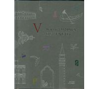 100 Glimpses of Veneto - [Antiga Edizioni]