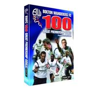 100 Greatest Bolton Wanderers Premiership Goals [Edizione: Regno Unito] [Edizione: Regno Unito]