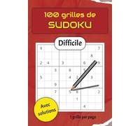 100 Grilles de Sudoku - Difficile: 100 Sudoku niveau difficile, adultes ou enfants avec solutions | 6x9 pouces, 127 pages, 100 grilles, 1 grille par ... Temps Libre, Jeu de Logique et de Mémoire