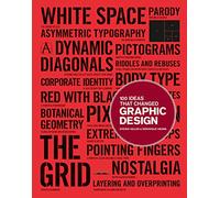 100 Ideas That Changed Graphic Design