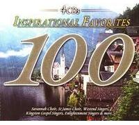100 Inspirational Favorites by Various Artists