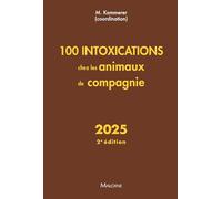 100 intoxications chez les animaux de compagnie