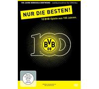 100 Jahre BVB - Nur die Besten! /10 BVB-Spiele aus 100 Jahren.