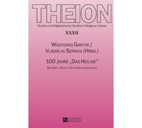 100 Jahre Das Heilige (Tascabile) Theion