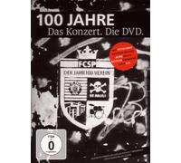 100 Jahre - Das Konzert. Die DVD.