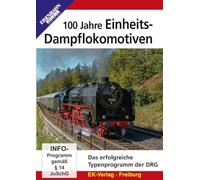 100 Jahre Einheits-Dampflokomotiven