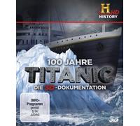 100 Jahre Titanic - Die 3D-Dokumentation