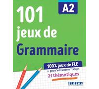 100% jeux de FLE grammaire A2