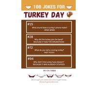100 Jokes for THANKSGIVING from #SmileTogetherMoment: Silly Family Fun For The Whole Table!: The ultimate perfect family gathering activity. Gobble up the laughs at school or on road trips!