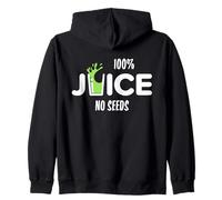 100% Juice No Seeds Funny Post Vasectomia Juice Cup Felpa con Cappuccio
