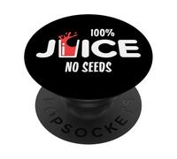 100% Juice No Seeds Funny Post Vasectomia Juice Cup PopSockets PopGrip Adesivo