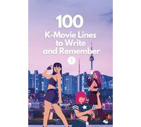 100 K-Movie Lines to Write and Remember: KPop Demon Hunters, Parasite, Train to Busan, Snowpiercer, The Roundup: Punishment, The Handmaiden, Along ... The Two Worlds, Okja, The Host, Extreme Job