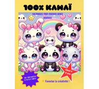100% KAWAÏ - COLORIAGES TROP MIGNONS BEBES ANIMAUX