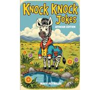 100 Knock Knock Jokes: The African Edition